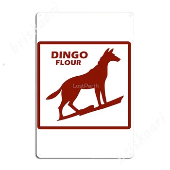 Метални табели Dingo Flour Стенен кръчма Cave pub Смешно боядисани стени Тенекеджия табели, Плакати