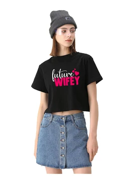 Дизайна на бъдещата си съпруга, памучен секси укороченная тениска Hotwife, забавна тениска в кокетливом стил, пикантни женски спортни блузи