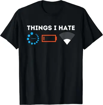 Това, което аз мразя, Геймър, програмист в областта на информатиката и програмирането, Мъже, Жени, Памучен тениска с къс ръкав